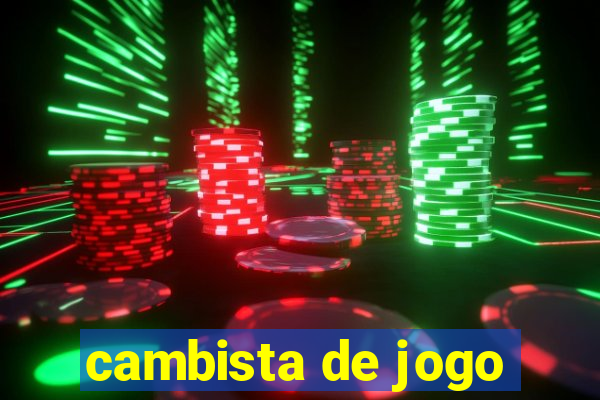 cambista de jogo