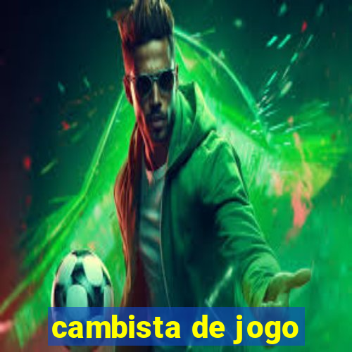 cambista de jogo