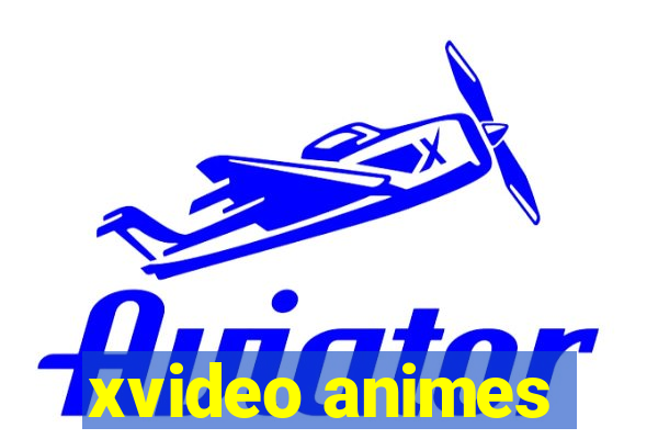 xvideo animes