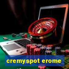 cremyspot erome