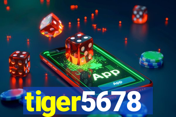 tiger5678