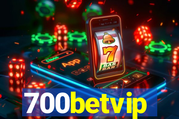 700betvip