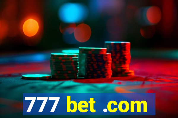 777 bet .com