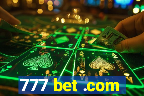 777 bet .com