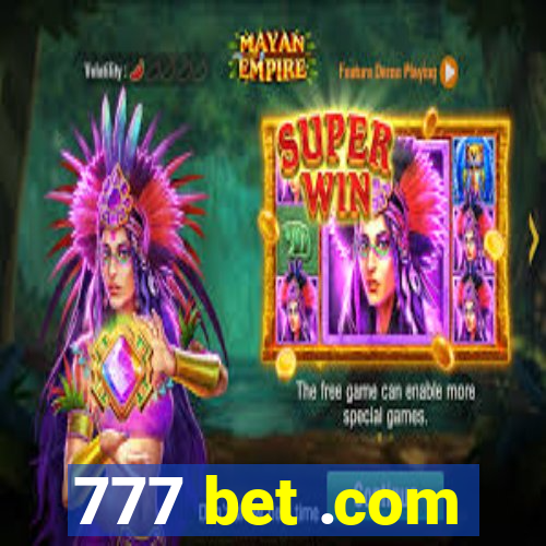 777 bet .com