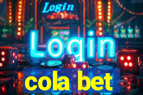 cola bet