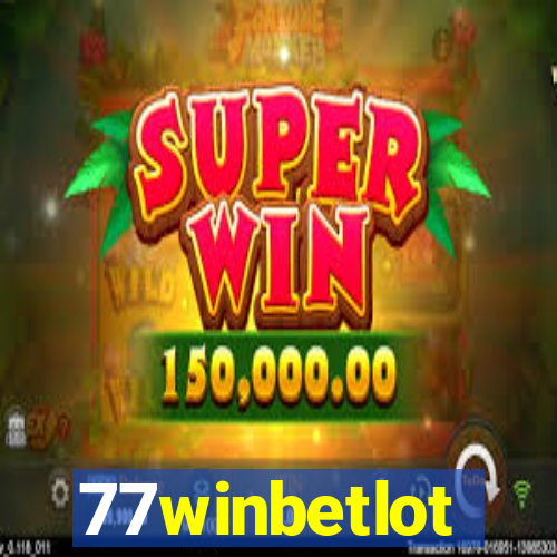 77winbetlot