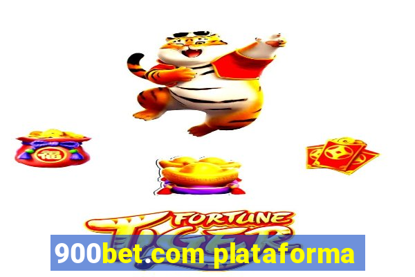 900bet.com plataforma