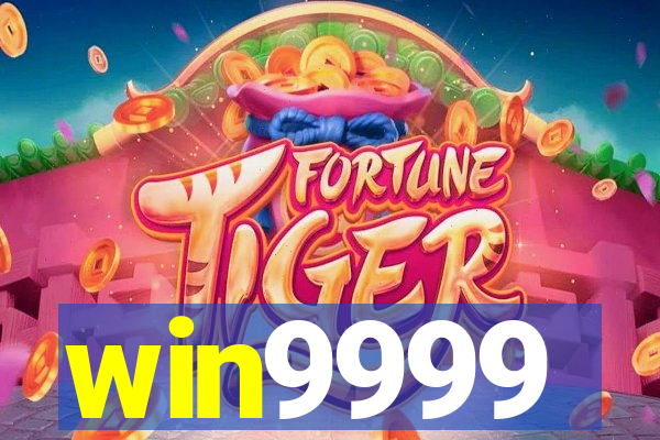 win9999