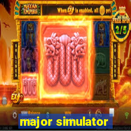 major simulator