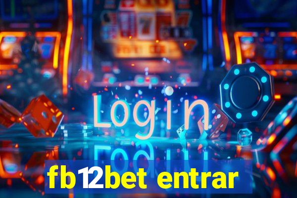 fb12bet entrar