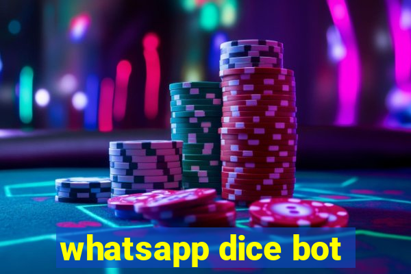 whatsapp dice bot