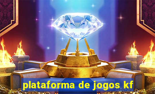 plataforma de jogos kf