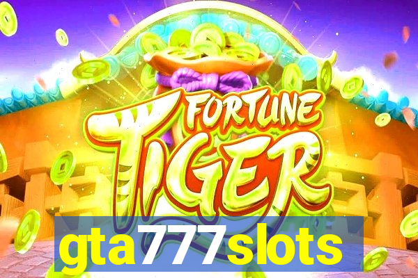 gta777slots