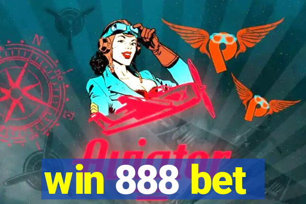 win 888 bet