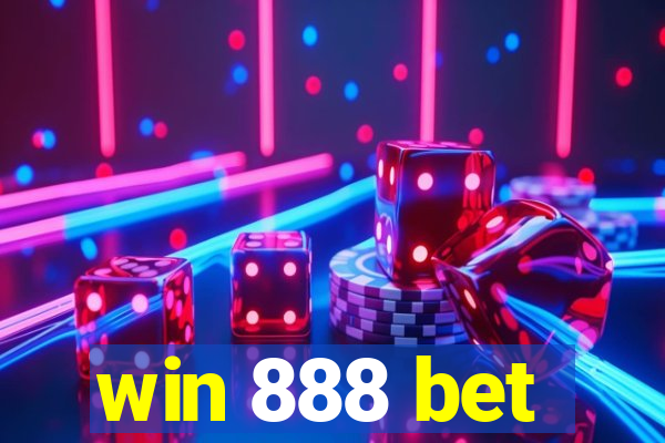 win 888 bet