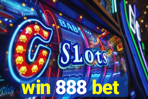 win 888 bet