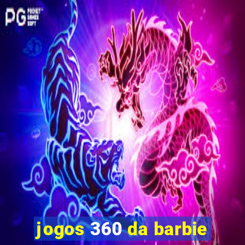 jogos 360 da barbie