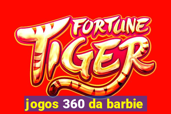 jogos 360 da barbie