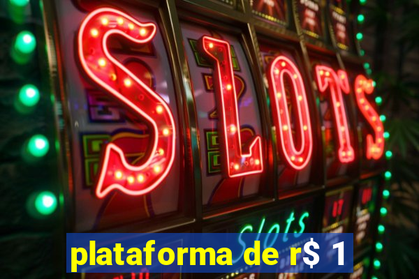 plataforma de r$ 1