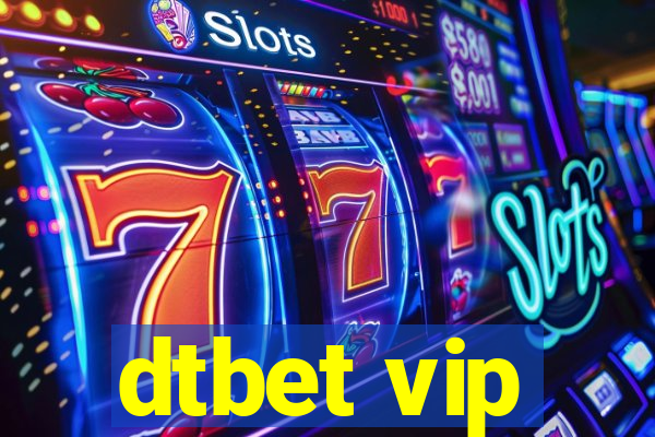 dtbet vip