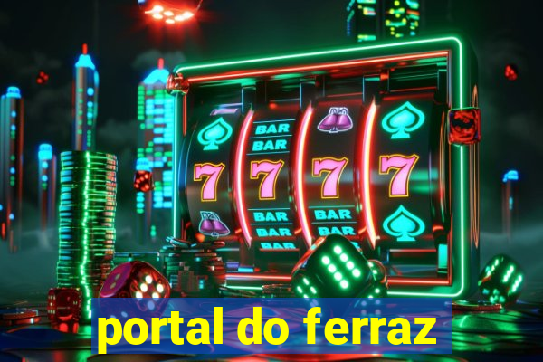 portal do ferraz