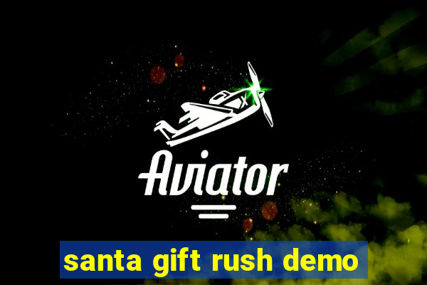 santa gift rush demo