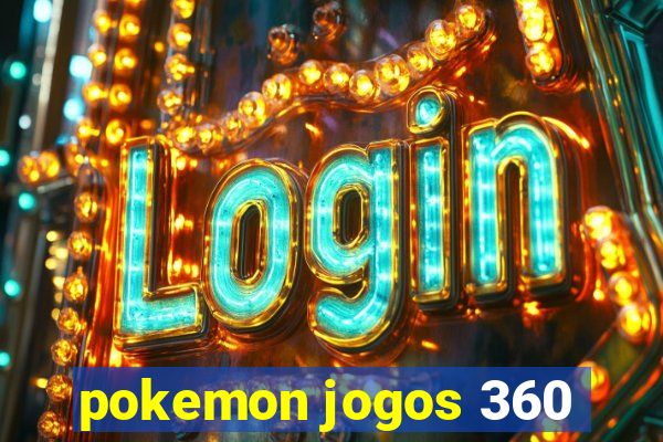 pokemon jogos 360