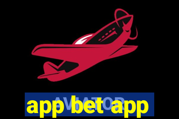 app bet app