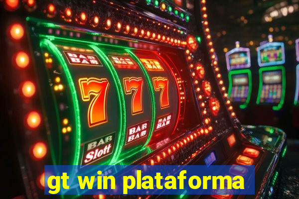 gt win plataforma