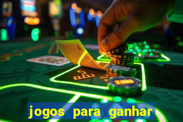 jogos para ganhar dinheiro de verdade sem depositar