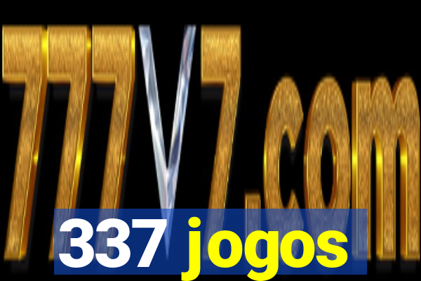 337 jogos