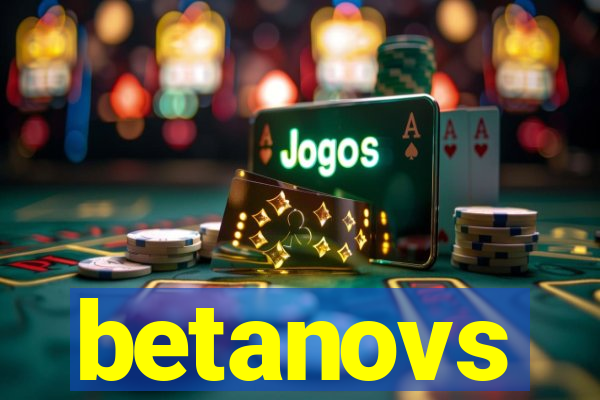 betanovs