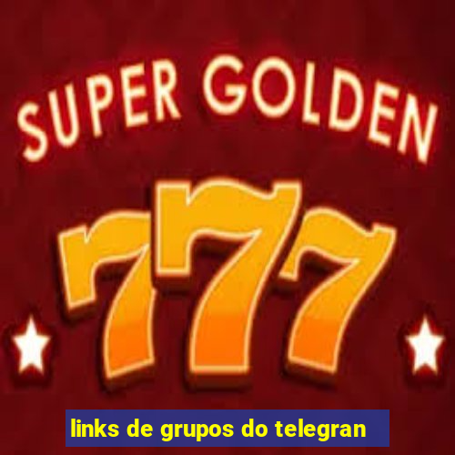 links de grupos do telegran