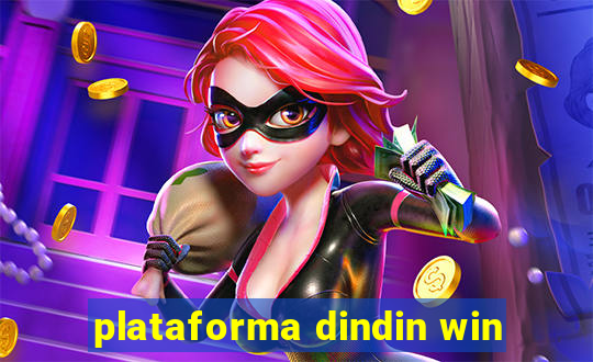 plataforma dindin win