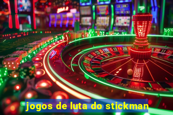 jogos de luta do stickman