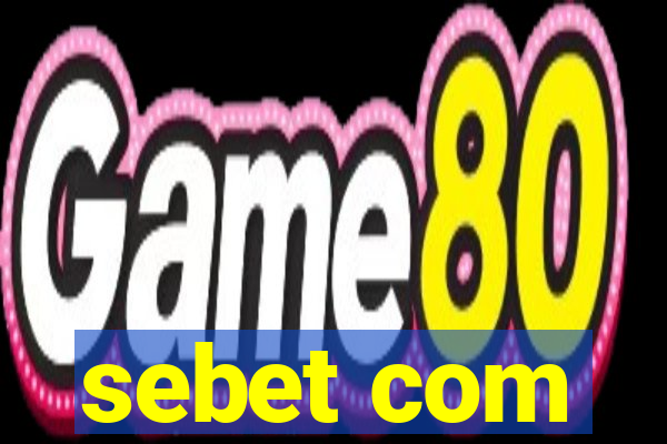 sebet com