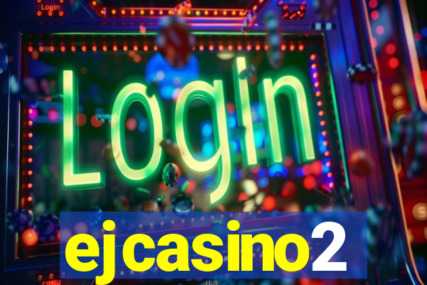 ejcasino2