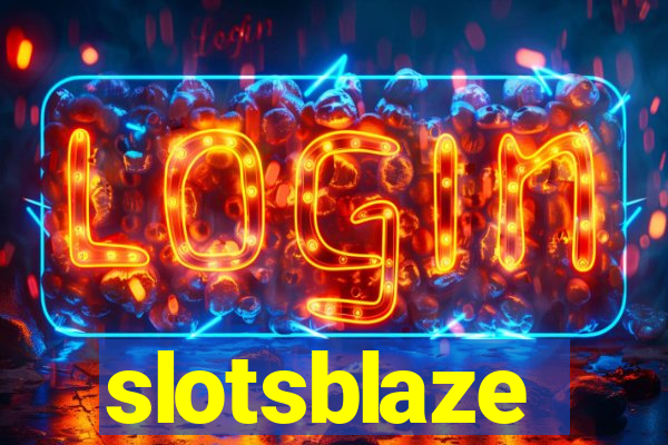 slotsblaze