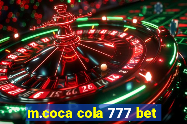 m.coca cola 777 bet