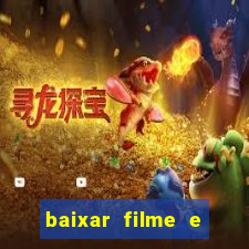 baixar filme e series mp4