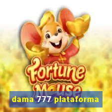 dama 777 plataforma