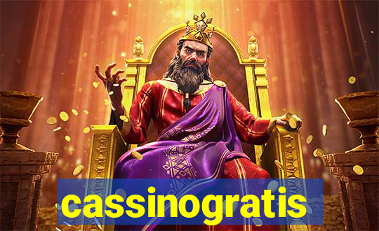 cassinogratis