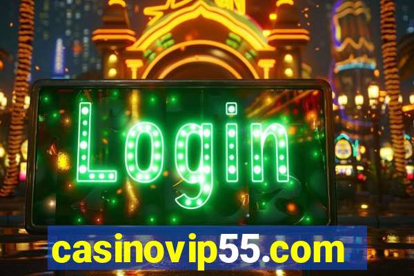 casinovip55.com