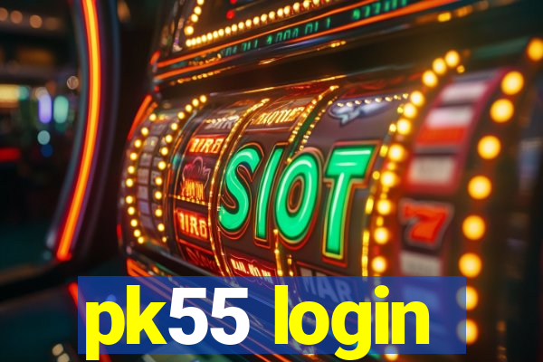 pk55 login