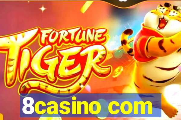 8casino com