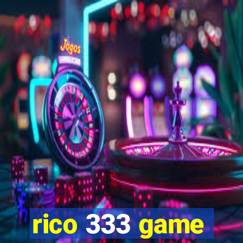 rico 333 game