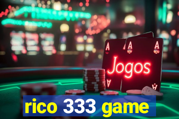 rico 333 game