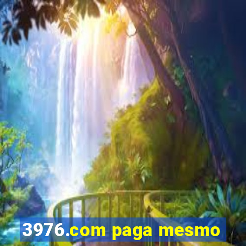 3976.com paga mesmo