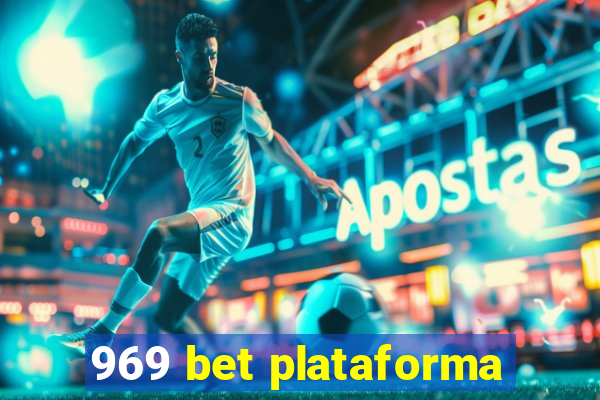 969 bet plataforma